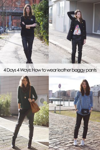 4 Days 4 Ways: Wie trägt man eine Baggyhose in Lederoptik – dein Favorit