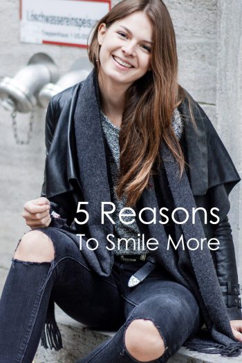 5 Reasons to Smile more